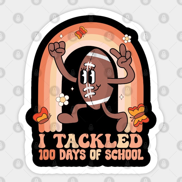 I Tackled 100 Days School 100th Day Football Student Teacher Sticker by Vixel Art